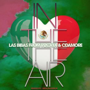 Download track In The Air (Luis Vazquez Remix) Las Bibas From VizcayaLuis Vázquez, Cdamore