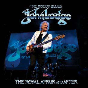 Download track Nights In White Satin (Live) John Lodge