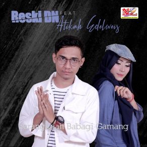 Download track Janji Sabateh Angan Reski DNAtikah Edelweis