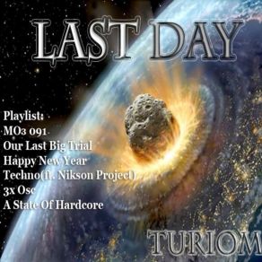 Download track - Turiomz - Our Last Big Trial Turiomz