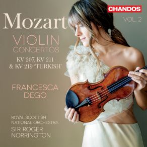 Download track Concerto No. 1 In B-Flat Major, K. 207: II. Adagio Royal Scottish National Orchestra, Roger Norrington, Francesca Dego