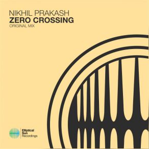 Download track Zero Crossing Nikhil Prakash