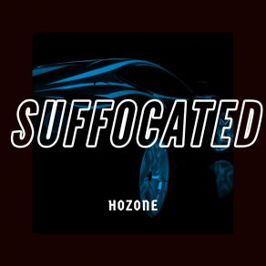 Download track Suffocated (Slowed + Reverb) HOZONEReverb