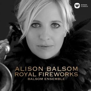 Download track 08. Purcell- Trumpet Sonata In D Major, Z. 850- I. Allegro Alison Balsom, Balsom Ensemble