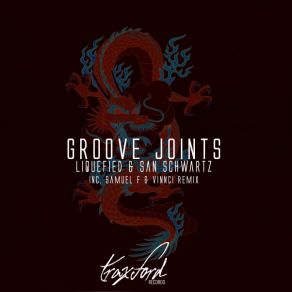 Download track Groove Joints (Vinnci Remix) LiquefiedVinnci