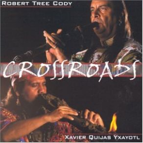 Download track Calling Of The Spirits Robert Tree Cody, Xavier Quijas Yxayotl