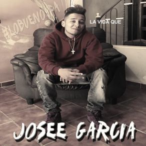 Download track La Vida Que Josee Garcia