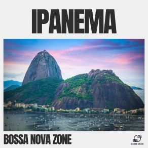 Download track Bossa Nova Oasis Bossa Nova Zone