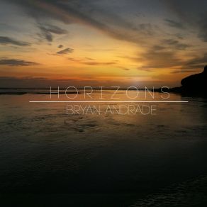 Download track Horizons Bryan Andrade