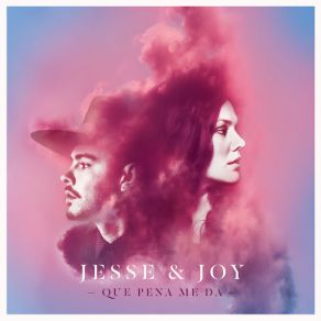 Download track Que Pena Me Da Jesse & Joy