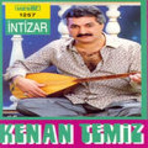 Download track Çıkma Karşıma Kenan Temiz