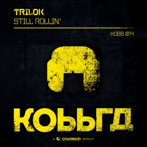 Download track Still Rollin' Trilok