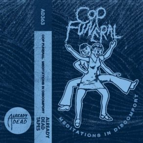 Download track II Cop Funeral