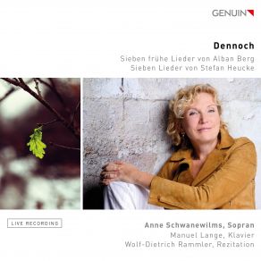 Download track Dennoch, Op. 94: No. 2, Mit Leichtem Gepäck (Live) Anne Schwanewilms, Manuel Lange, Wolf-Dietrich Rammler