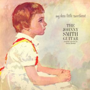 Download track Softly, As In A Morning Sunrise Johnny Smith