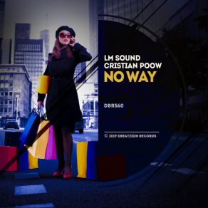 Download track No Way (Extended Mix) LM Sound