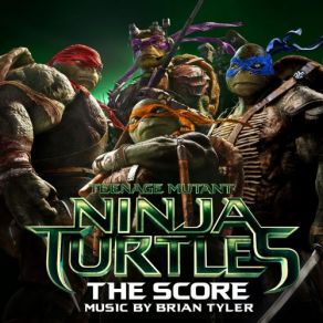 Download track Turtles United Brian Tyler