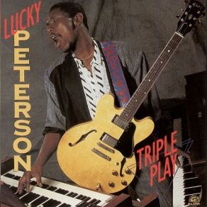 Download track Let The Chips Fall Where They May Lucky Peterson