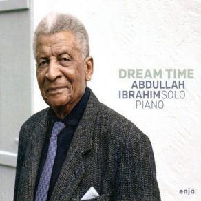 Download track Dream Time Abdullah Ibrahim