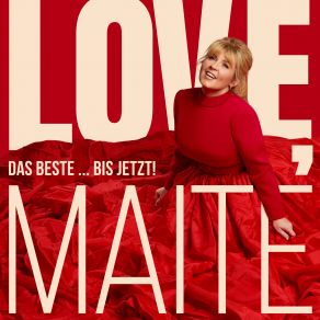 Download track Die Liebe Siegt Sowieso Maite Kelly