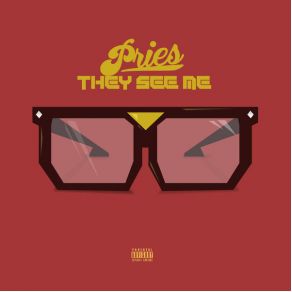 Download track They See Me Pries