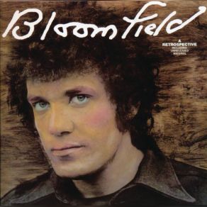 Download track It Hurts Me Too Mike Bloomfield, Michael Bloomfield