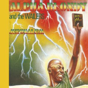 Download track Jerusalem (Dub) [Bonus Track] Alpha Blondy, The Wailers