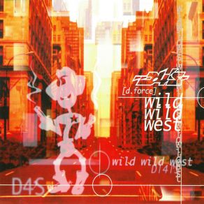 Download track Wild Wild West D4S