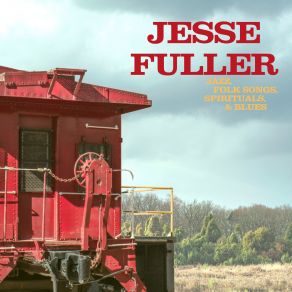 Download track Linin' Track Jesse Fuller