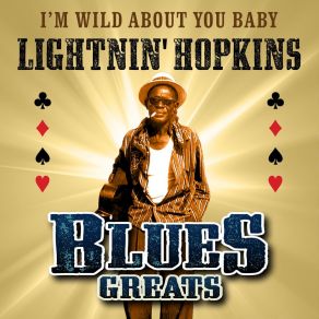 Download track Crazy 'Bout My Baby Lightnin'Hopkins