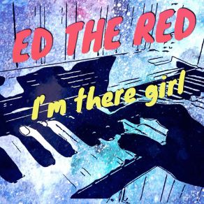 Download track I'm There Girl (Samba- House Mix) Ed The Red