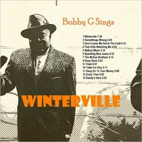 Download track Somethings Wrong Bobby G