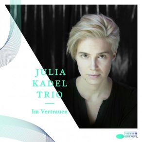 Download track Vorwärts Julia Kadel Trio