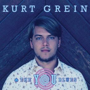 Download track All My Songs Must Be About You Kurt Grein