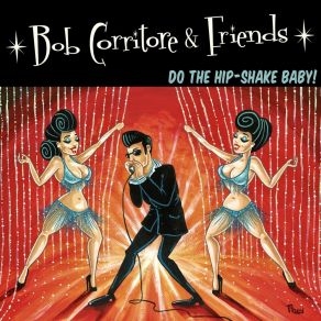 Download track The Twist Bob CorritoreHenry Gray