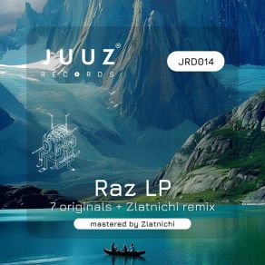 Download track Sojah (Original Mix) Raz