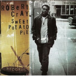 Download track Not Bad For Love The Robert Cray Band