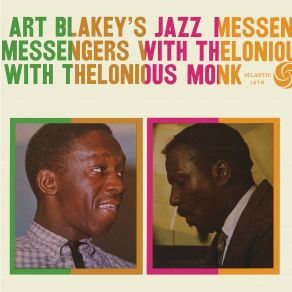 Download track In Walked Bud (Take 2) [With Thelonious Monk] (2022 Remaster) Art Blakey, The Jazz Messengers, Thelonious Monk, TH, Art Blakey's Jazz Messengers