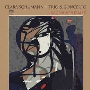 Download track Piano Concerto In A Minor, Op. 7- II. Romanze. Andante Non Troppo, Con Grazia Ragna Schirmer