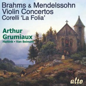 Download track Violin Concerto In E Minor, Op. 64: II. Andante Arthur Grumiaux, Royal Concertgebouw Orchestra