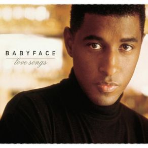 Download track Never Keeping Secrets Babyface