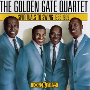 Download track Glory Hallelujah! The Golden Gate Quartet