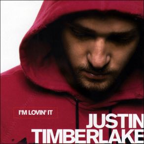 Download track I'M Lovin' It Justin Timberlake