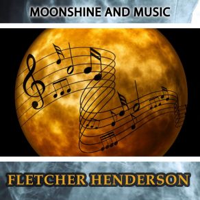 Download track I Wanna Count Sheep (Till The Cows Come Home) Fletcher Henderson