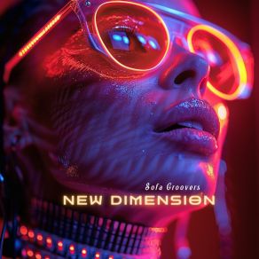 Download track New Dimension (Instrumental Radio Cut) Sofa Groovers