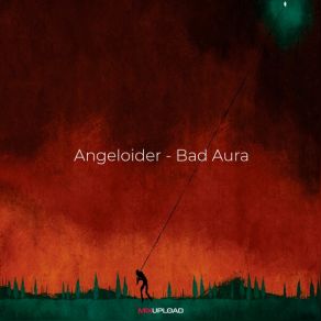 Download track Bad Aura Angeloider