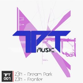 Download track Dream Park (Original Mix) Z3n