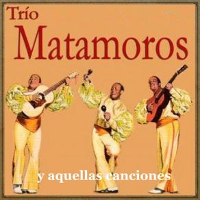 Download track Regálame El Ticket Trio Matamoros