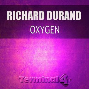 Download track Oxygen (Radio Edit) Richard Durand