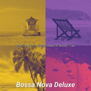 Download track Sublime Saxophone Bossa Nova - Vibe For Barbecues Bossa Nova Deluxe